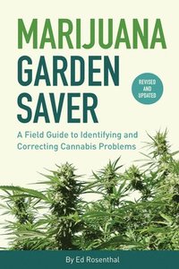 bokomslag Marijuana Garden Saver