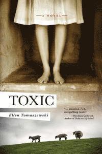bokomslag Toxic: A novel of suspense