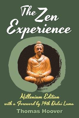 The Zen Experience 1