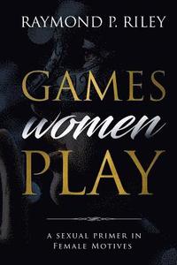 bokomslag Games Women Play