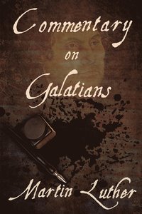 bokomslag Commentary on Galatians