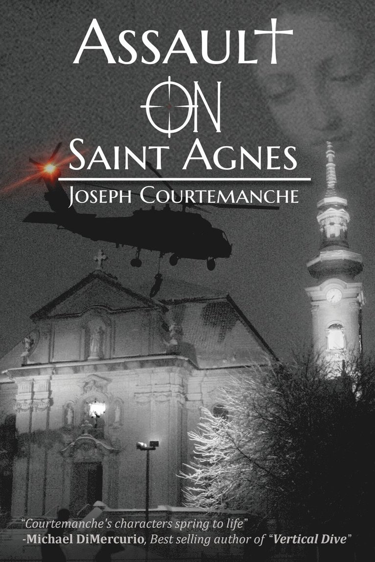 Assault on Saint Agnes 1