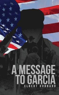 Message to Garcia