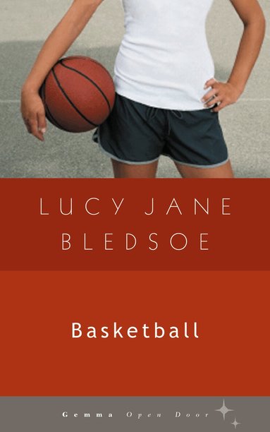 Lucy Jane Bledsoe - Basketball, Häftad