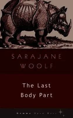 Sarajane Woolf - Last Body Part, Häftad. Tillgänglighet: Lägg i varukorg