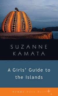 bokomslag Girls' Guide to the Islands