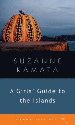 bokomslag Girls' Guide to the Islands