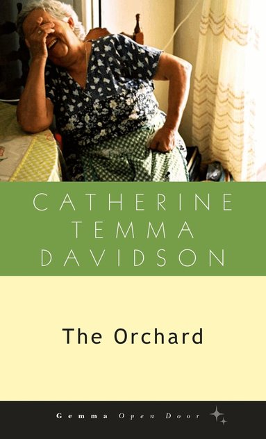 Catherine Temma Davidson - Orchard, Häftad