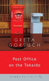 bokomslag Post Office on the Tokaido