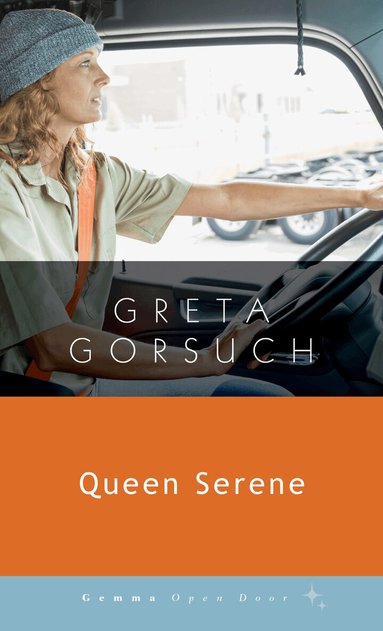 Greta Gorsuch - Queen Serene, Häftad