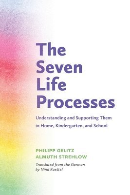 bokomslag The Seven Life Processes