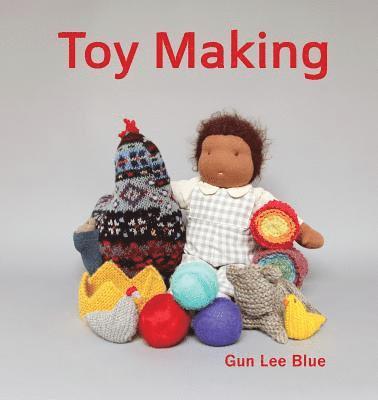 bokomslag Toy Making: Simple Toys to Make for Children