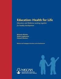 bokomslag Education -- Health for Life