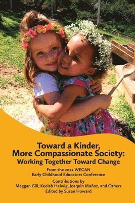 bokomslag Toward a Kinder, More Compassionate Society