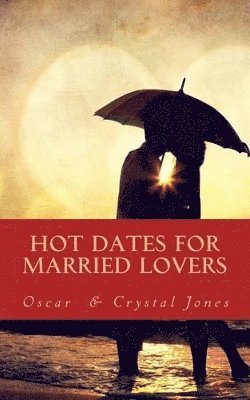 Hot Dates for Married Lovers 1