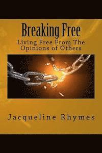 Breaking Free 1