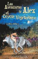 bokomslag Las Aventuras de Alex el Coyote Vegetariano