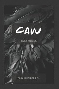 bokomslag Caw: eNGLISH/iCELANDIC