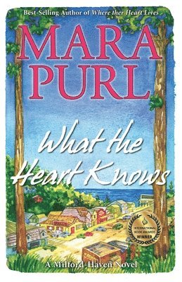 Mara Purl - What the Heart Knows, Häftad