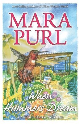 Mara Purl - When Hummers Dream, Häftad