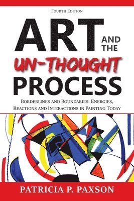 bokomslag Art and the Un-thought Process