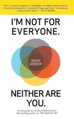 David Leddick, Shawn Coyne - I'm Not for Everyone. Neither Are You., Häftad