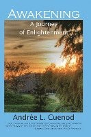 Andree Louise Cuenod - Awakening, a journey of enlightenment, Häftad