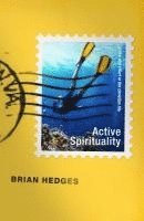 bokomslag Active Spirituality