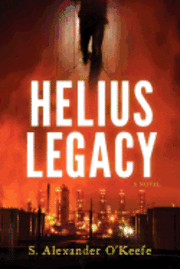 Sean O'Keefe, S. Alexander O'Keefe - Helius Legacy, Häftad