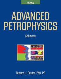 bokomslag Advanced Petrophysics