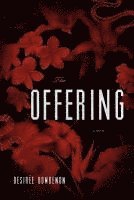 Desir E. Bombenon - The Offering, Häftad