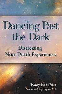bokomslag Dancing Past the Dark