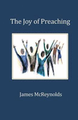 The Joy of Preaching 1