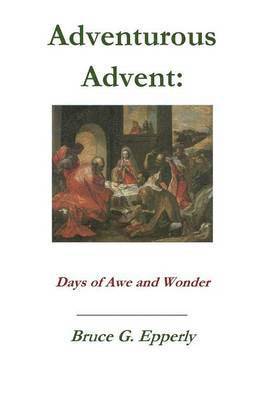 Adventurous Advent 1