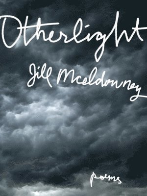 Jill McEldowney - Otherlight, Häftad