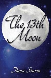 bokomslag The 13th Moon
