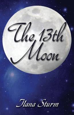 bokomslag The 13th Moon