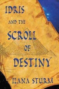bokomslag Idris and the Scroll of Destiny