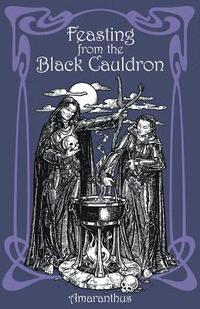 bokomslag Feasting from the Black Cauldron