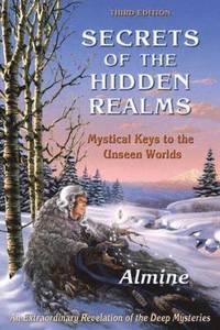 bokomslag Secrets of the Hidden Realms, Mystical Keys to the Unseen Worlds (3rd edition)