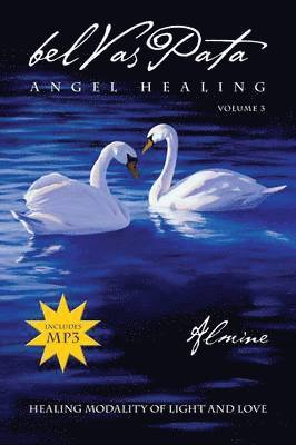 bokomslag Belvaspata Angel Healing Volume III