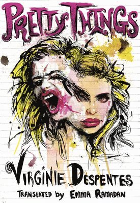 Virginie Despentes - Pretty Things, Häftad