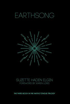 Suzette Haden Elgin - Earthsong, Häftad