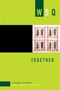 bokomslag Together: Wsq Vol 47, Numbers 3 & 4
