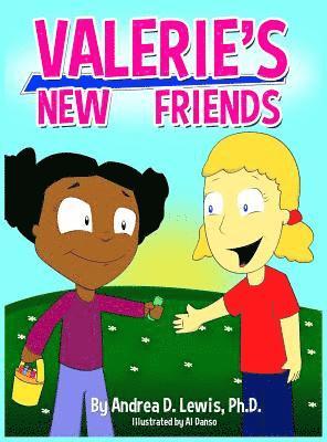 Andrea D. Lewis, Andrea D Lewis - Valerie's New Friends, Inbunden