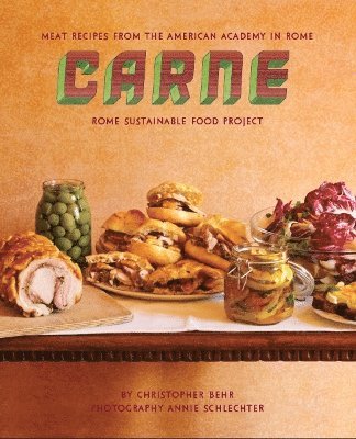 Annie Schlechter, Chris Behr, Christopher Behr - Carne, Inbunden