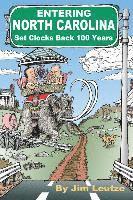 bokomslag Entering North Carolina Set Clocks Back 100 Years
