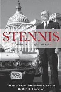 bokomslag Stennis: Plowing a Straight Furrow