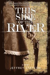 This Side of the River 1