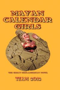 bokomslag Mayan Calendar Girls